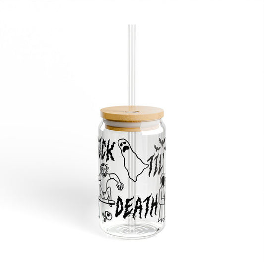 sick til’ death doodle 16oz sipper glass