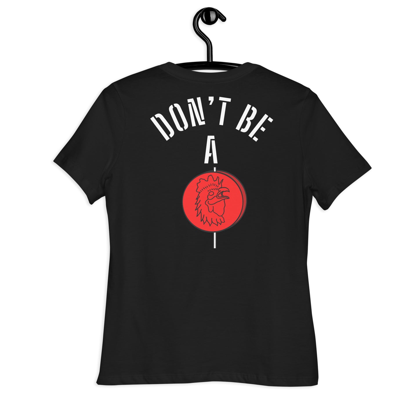 Women's Don't Be a Sucker Tee